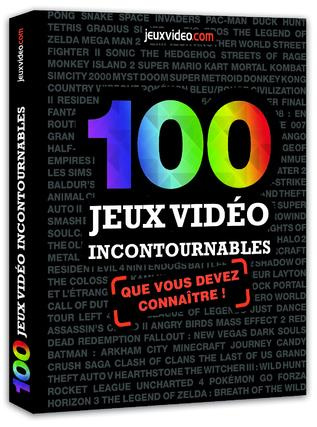 100 jeux vidéo incontournables. Que vous devez connaître !