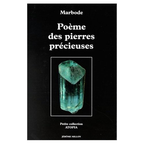 Poème des pierres précieuses. XIe siècle