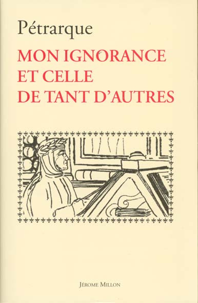 Mon ignorance et celle de tant d'autres. Edition bilingue français-latin