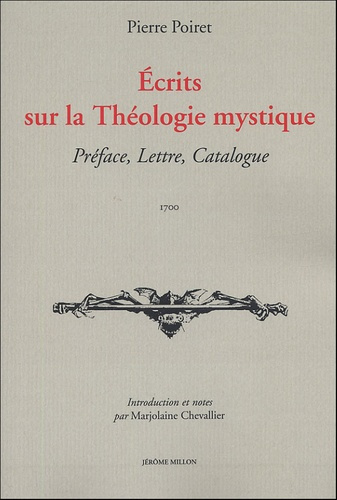 ECRITS SUR LA THEOLOGIE MYSTIQUE
