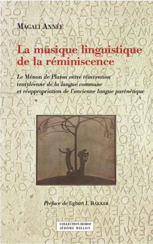 La musique linguistique de la réminiscence. Le Ménon de Platon entre réinvention cratyléenne de la l