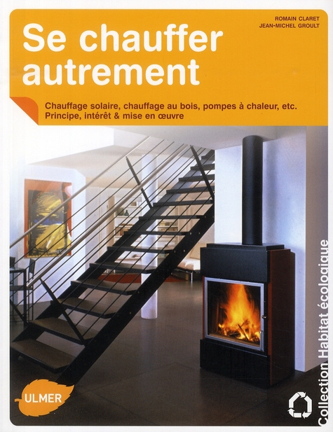 Se chauffer autrement