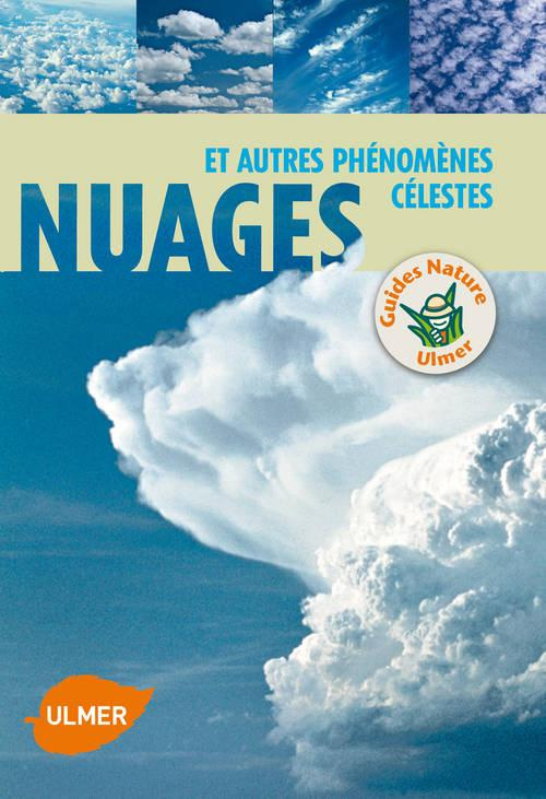 Nuages et autres phénomènes célestes