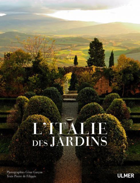 L'Italie des jardins