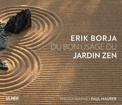 Du bon usage du jardin zen