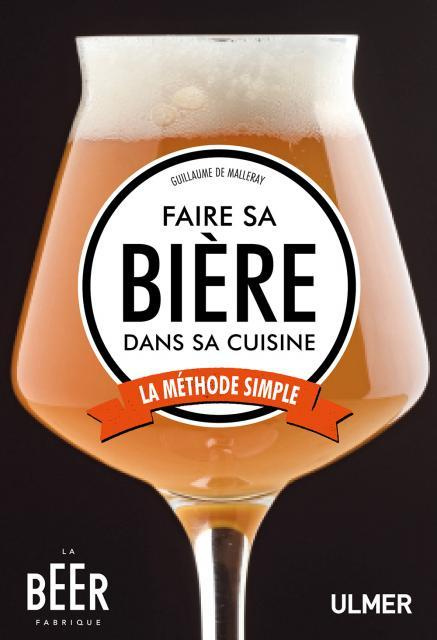 Faire sa bière dans sa cuisine. La méthode simple