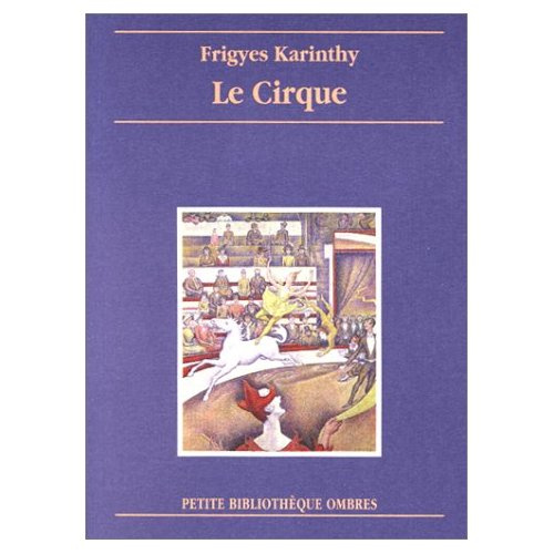 Le cirque. Et autres nouvelles