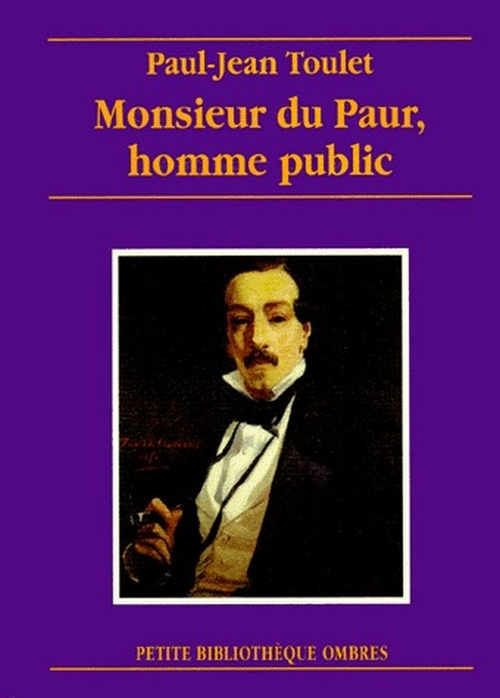 Monsieur du Paur, homme public