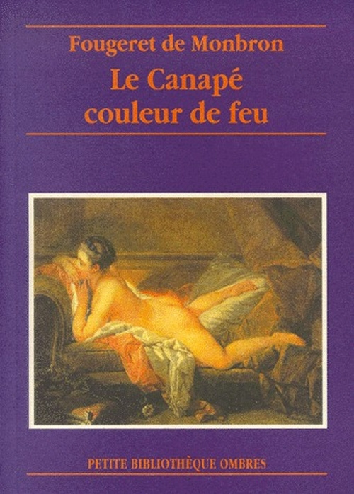 Le canapé couleur de feu. Histoire galante