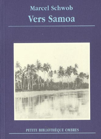 Vers Samoa. Lettres à Marguerite Moreno (octobre 1901 - mars 1902)