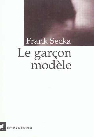 Le garçon modèle