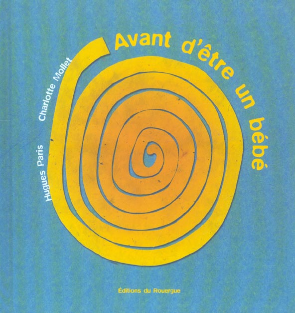 Avant d'être un bébé