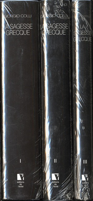 LA SAGESSE GRECQUE - COFFRET 3 VOLUMES