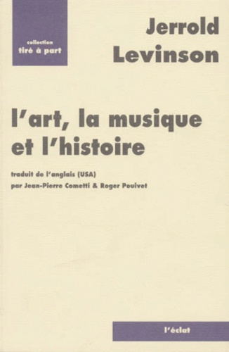 L'ART, LA MUSIQUE ET L'HISTOIRE