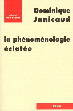 La phénoménologie éclatée