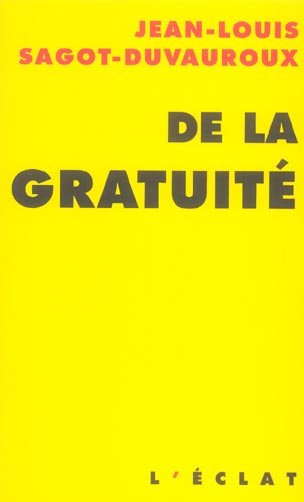 DE LA GRATUITE
