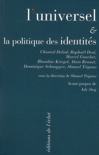 L'Universel et la politique des identités
