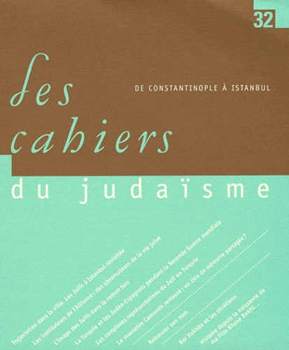 Les cahiers du judaïsme N° 32, 2011