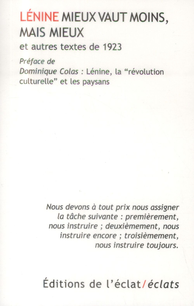 Mieux vaut moins, mais mieux et autres textes de 1923