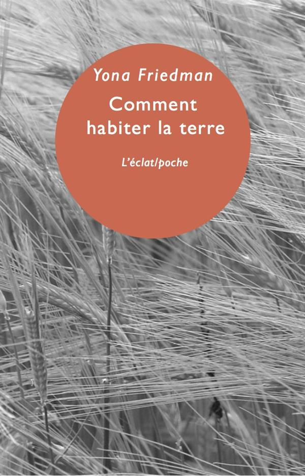 Comment habiter la terre