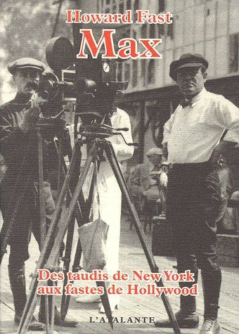 MAX. Des taudis de New York aux fastes de Hollywood
