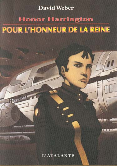 Honor Harrington Tome 2 : Pour l'honneur de la Reine
