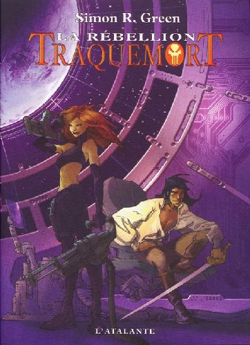 Traquemort Tome 2 : La rébellion