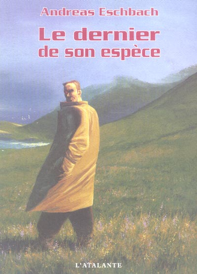 Le dernier de son espèce