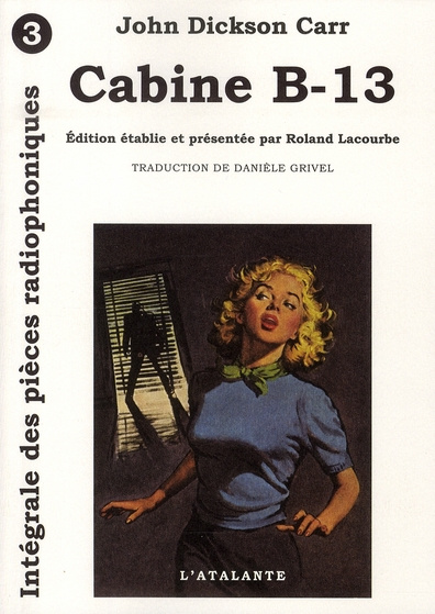 Les Pièces Radiophoniques Tome 3 : Cabine B-13