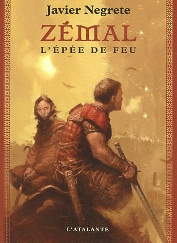 Chronique de Tramorée Tome 1 : Zémal, l'épée de feu