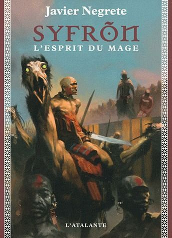 Chronique de Tramorée Tome 2 : Syfrõn, l'esprit du mage