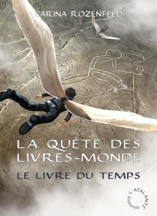 La Quête des Livres-Monde Tome 3 : Le livre du temps