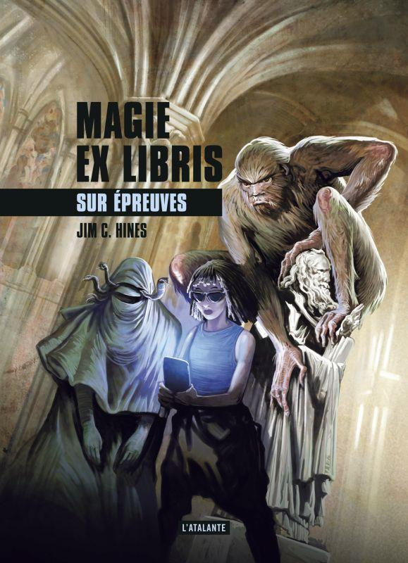Magie ex libris Tome 3 : Sur épreuves