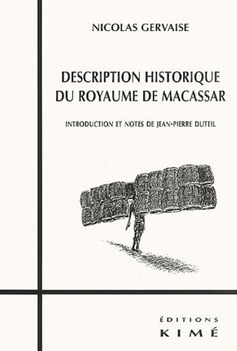Description historique du royaume de Macassar