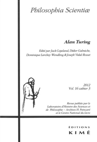 Philosophia Scientiae Volume 16 N°3/2012 : Alan Turing