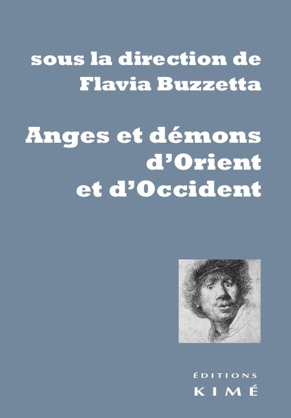 Anges et démons d'Orient et d'Occident. Textes en français et anglais