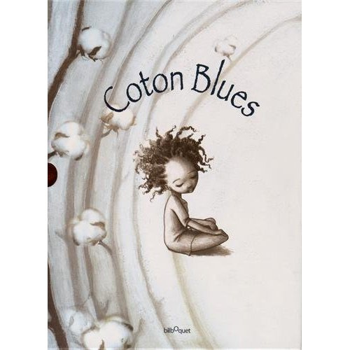 Coton Blues. Avec 1 CD audio