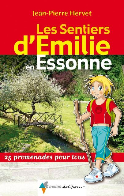 Les sentiers d'Emilie en Essonne