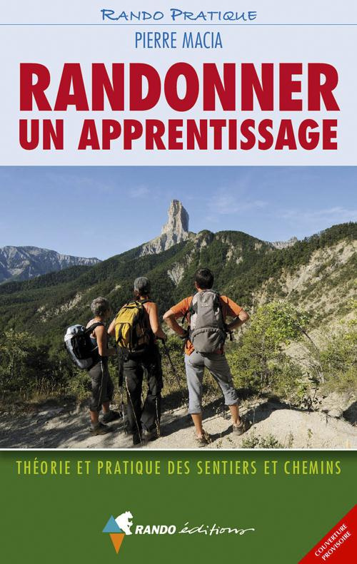 Randonner. Un apprentissage