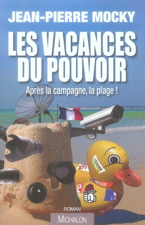 Les vacances du pouvoir