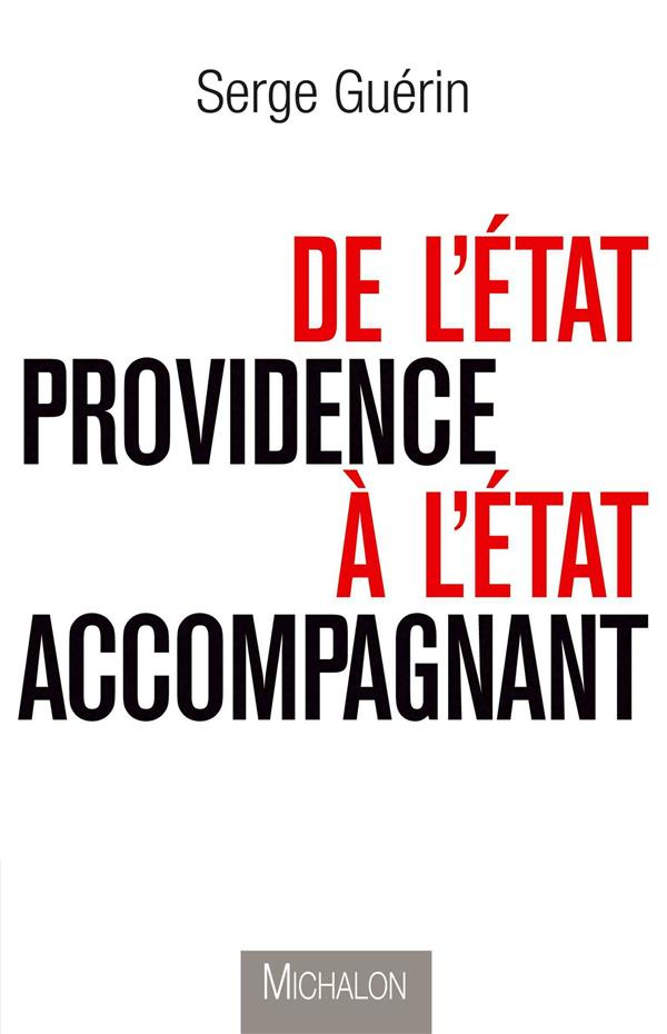 De l'Etat providence à l'Etat accompagnant