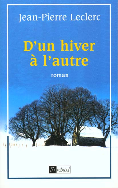 D'un hiver à l'autre