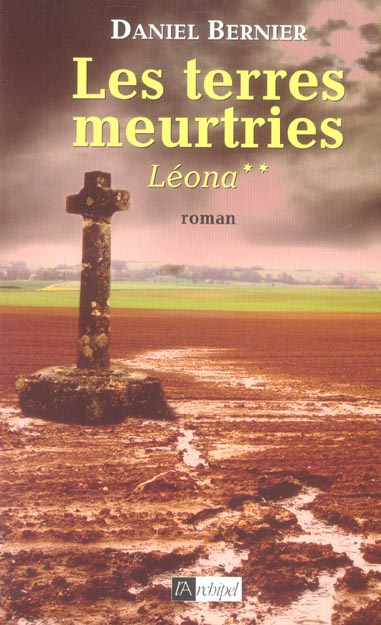 Les terres meurtries Tome 2 : Léona