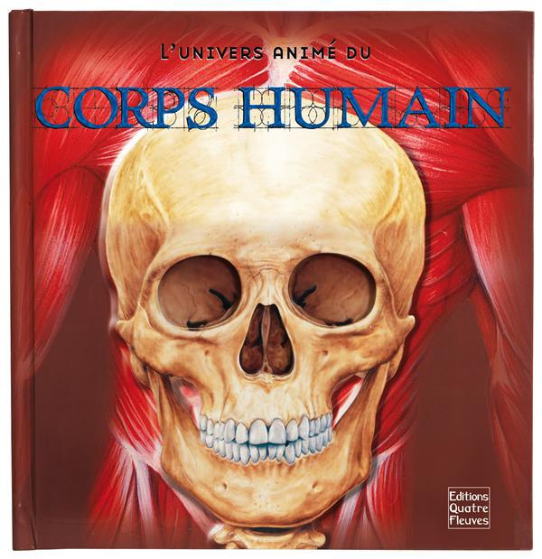 L'univers animé du corps humain