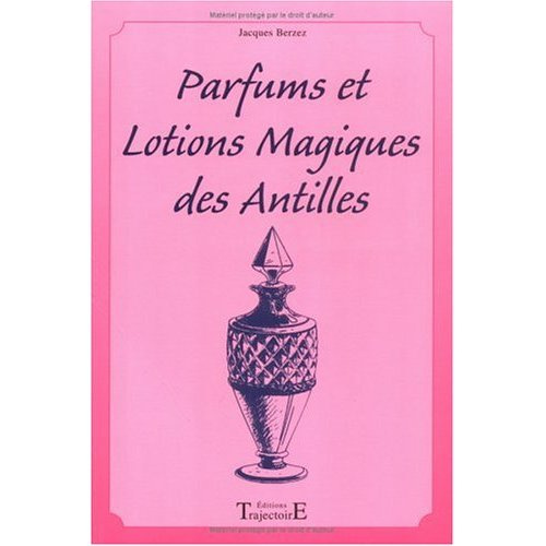 Parfums et lotions des Antilles