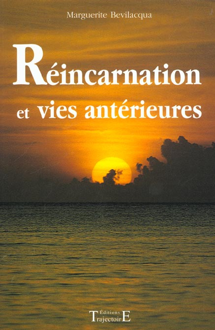 Réincarnation et vies antérieures
