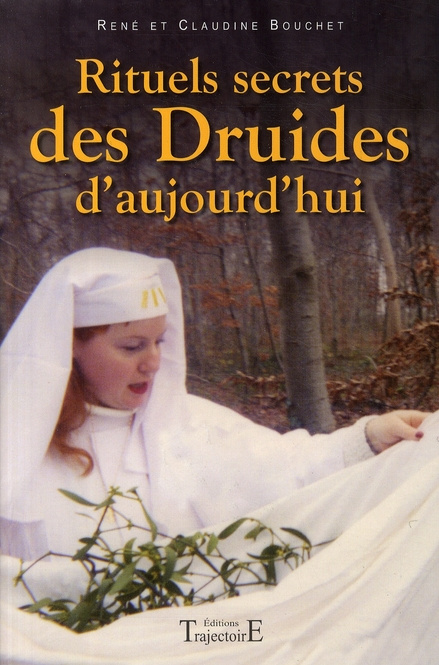Rituels secrets des Druides d'aujourd'hui