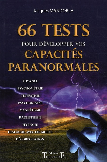 66 tests pour développer vos capacités paranormales