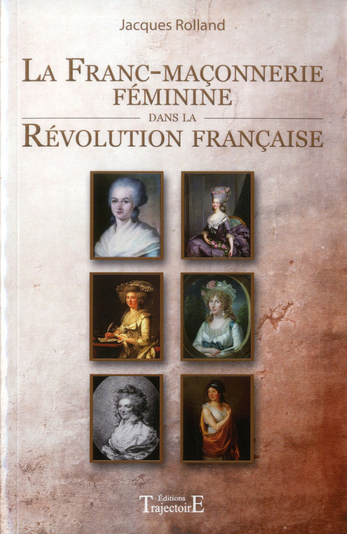 La franc-maçonnerie féminine dans la révolution française