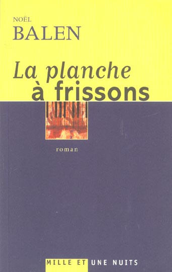 La planche à frissons